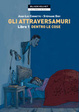 Cover of GLI ATTRAVERSAMURI
