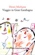 Cover of Viaggio in Gran Garabagna