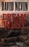 Cover of Dream West