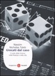 Cover of Giocati dal caso