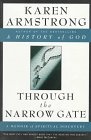 Through the Narrow Gate : A Memoir of Spiritual Discovery