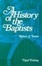 Cover of "History of the Baptists"