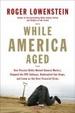 Cover of While America Aged