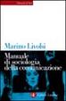 Cover of Manuale di sociologia della comunicazione