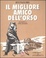 Cover of Il migliore amico dell'orso
