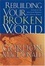 Cover of "Rebuilding Your Broken World"