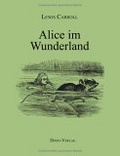 Alice im Wunderland.