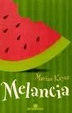 Cover of Melancia