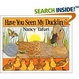 Cover of Have You Seen my Duckling?