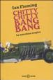 Cover of Chitty chitty bang bang. La macchina magica