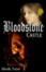 Cover of "Bloodstone Castle"