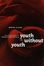 Cover of 'Youth Without Youth'