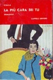 Cover of La più cara sei tu