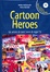 Cover of Cartoon Heroes