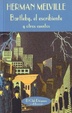 Cover of BARTLEBY, EL ESCRIBIENTE Y OTROS CUENTOS