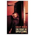 The Point of Splitting