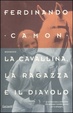 Cover of La cavallina, la ragazza e il diavolo