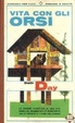 Cover of Vita con gli orsi