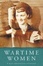 Cover of "Wartime Women"
