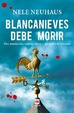 Cover of Blancanieves debe morir