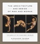 Cover of The Architecture and Design of Man and Woman
