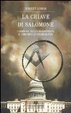 Cover of La chiave di Salomone. I simboli della massoneria e i segreti di Washington