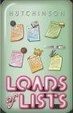 Cover of Hutchinson Loads of Lists