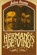 Cover of Hermanos de vino