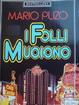 Cover of I folli muoiono