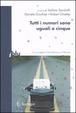 Cover of Tutti i numeri sono uguali a cinque