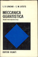 Cover of Meccanica Quantistica. Teoria non relativistica