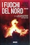 Cover of I fuochi del Nord