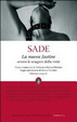 Cover of La nuova Justine ovvero le sciagure della virtù. Ediz. integrale