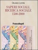 Cover of Saperi sociali, ricerca sociale (1500-2000)