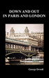 Cover of Down and Out in Paris and London