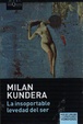 Cover of La insoportable levedad del ser