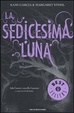 Cover of La sedicesima luna