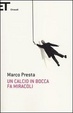 Cover of Un calcio in bocca fa miracoli