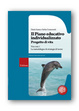 Cover of Il piano educativo individualizzato. Progetto di vita. Vol. 1: La metodologia e le strategie di lavoro.