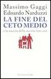 Cover of La fine del ceto medio e la nascita della società low cost