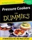 Cover of "Pressure Cookers for Dummies"