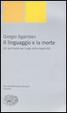 Cover of Il linguaggio e la morte