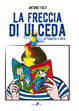 Cover of La freccia di Ulceda. Di fumetti e altro