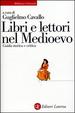 Cover of Libri e lettori nel Medioevo
