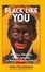 Cover of Black Like You
