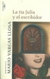 Cover of La tía Julia y el escribidor