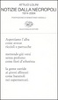 Cover of Notizie dalla necropoli