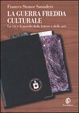 Cover of La guerra fredda culturale