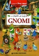 Cover of Gnomi. Le storie del bosco