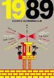 Cover of 1989. Dieci storie per attraversare i muri